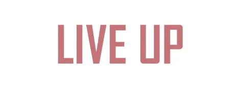 LIVE UP
